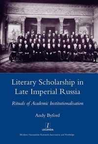 Literary Scholarship In Late Imperial Russia (1870S-1917)