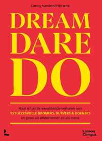 Dream, Dare, Do.