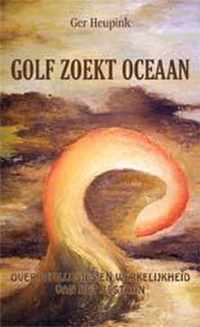 Golf zoekt oceaan