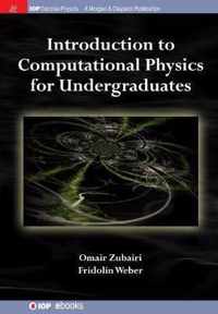 Introduction to Computational Physics for Undergraduates