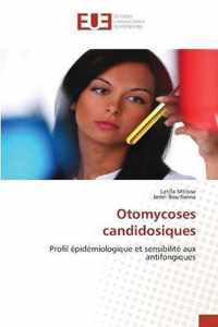 Otomycoses candidosiques