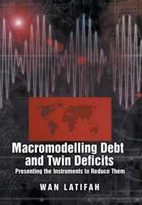 Macromodeling Debt and Twin Deficits