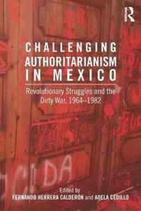 Challenging Authoritarianism in Mexico