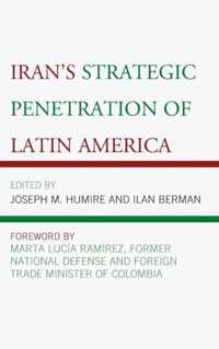 Iran's Strategic Penetration of Latin America