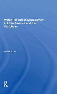 Water Resources Management In Latin America And The Caribbean