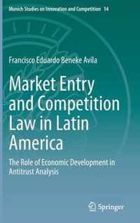 Market Entry and Competition Law in Latin America