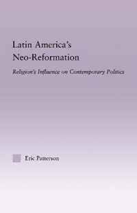 Latin America's Neo-Reformation