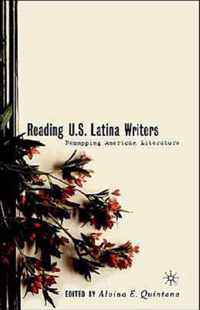 Reading U.S. Latina Writers