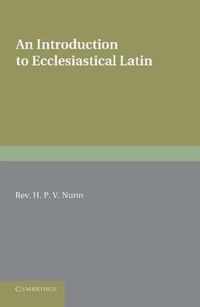 An Introduction to Ecclesiastical Latin