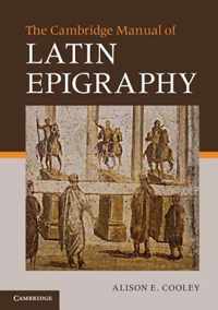 Cambridge Handbook To Latin Epigraphy