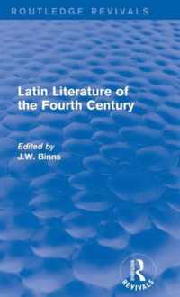 Latin Literature of the Fourth Century