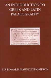 An Introduction to Greek and Latin Palaeography