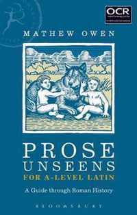 Prose Unseens for A-Level Latin