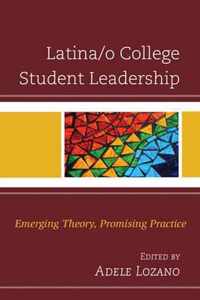 Latina/o College Student Leadership