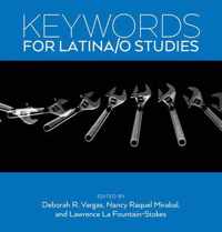 Keywords for Latina/o Studies