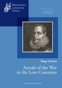 Bibliotheca Latinitatis Novae  -   Hugo Grotius, Annals of the War in the Low Countries