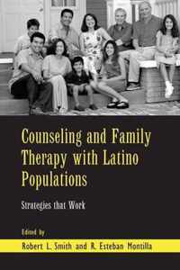 Counseling and Family Therapy With Latino Populations