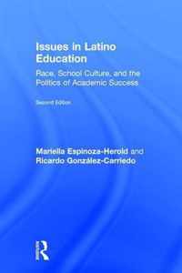 Issues in Latino Education