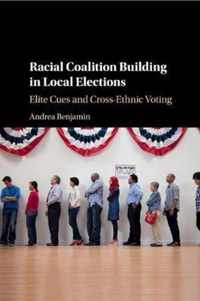 Racial Coalition Building in Local Elections