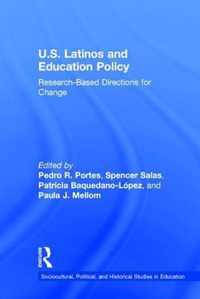 U.S. Latinos and Education Policy