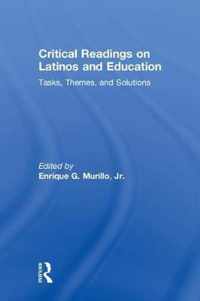 Critical Readings on Latinos and Education