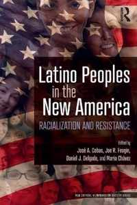 Latino Peoples in the New America