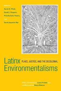 Latinx Environmentalisms