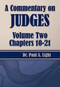 A Commentary on Judges, Volume Two