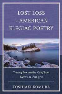 Lost Loss in American Elegiac Poetry