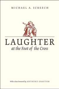 Laughter at the Foot of the Cross