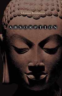 Absorption. Human Nature and Buddhist Liberation