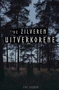 De Zilveren Uitverkorene - Evy Laumen - Paperback (9789464481938)