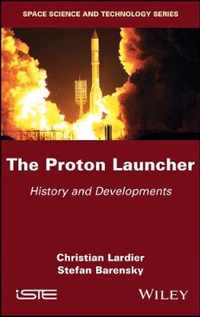 The Proton Launcher - History and Developments