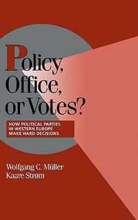 Policy, Office, or Votes?