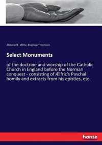 Select Monuments