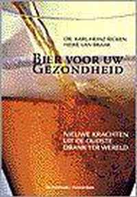 Bier Voor Uw Gezondheid