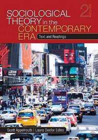 Sociological Theory in the Contemporary Era