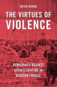 The Virtues of Violence