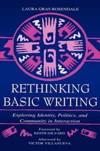 Rethinking Basic Writing