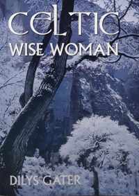 Celtic Wise Woman