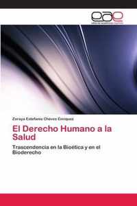 El Derecho Humano a la Salud