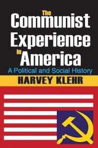 The Communist Experience in America