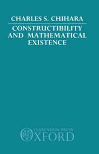 Constructibility and Mathematical Existence