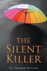 The Silent Killer