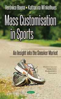 Mass Customisation in Sports