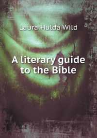 A literary guide to the Bible