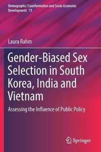 Gender-Biased Sex Selection in South Korea, India and Vietnam