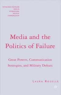 Media and the Politics of Failure