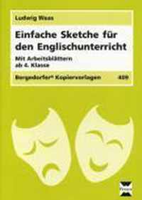 Einfache Sketche für den Englischunterricht - mit Arbeitsblättern ab 4. Klasse