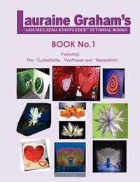 Lauraine Graham's Assumes Zero Knowledge Tutorial Books